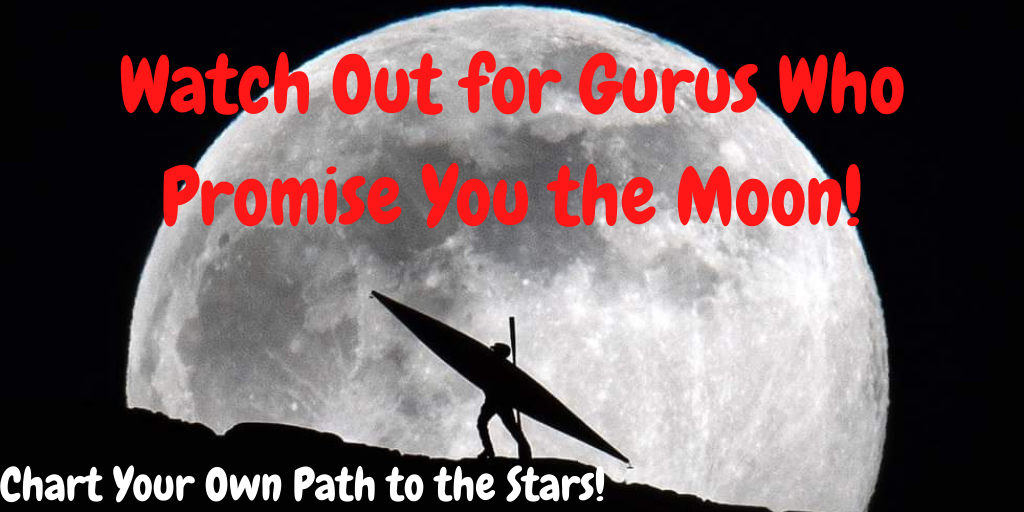 4-steps to 10K per month online - Gurus promise the moon - chart your own path.