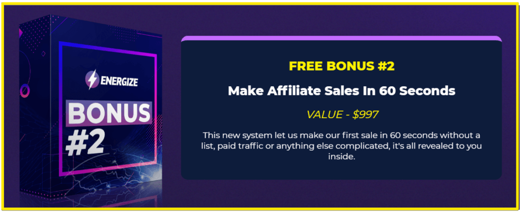 Energize affiliate sales in 60 seconds bonus