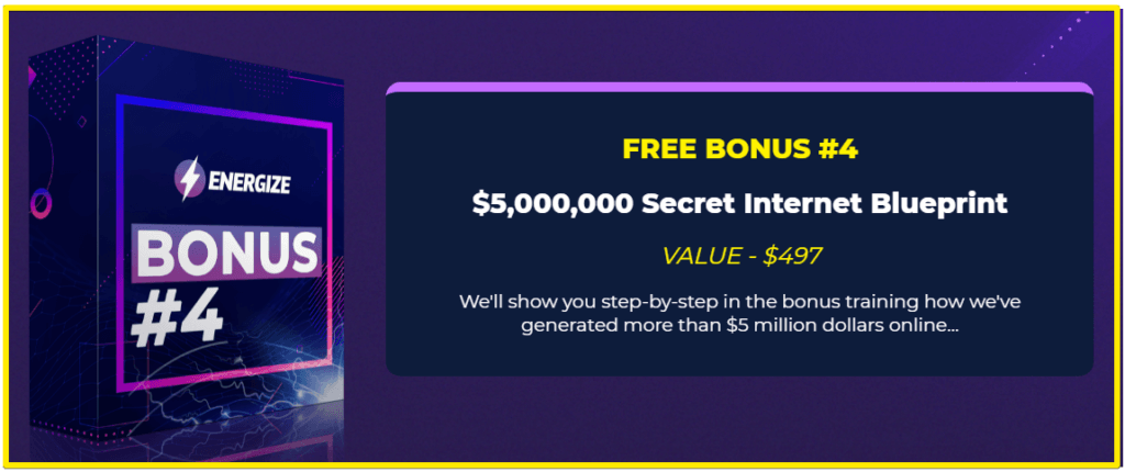 energize secret internet blueprint bonus