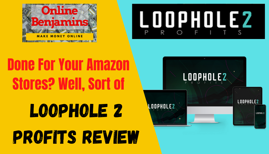 Loophole 2 Profits featured image