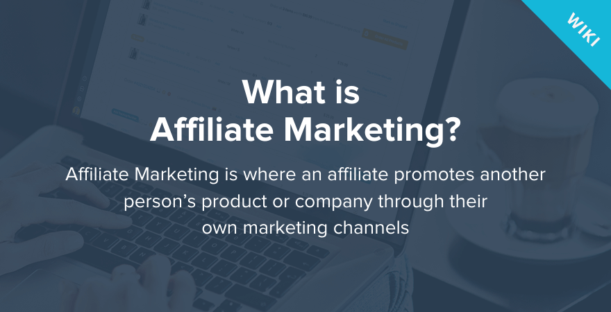 definition of affiliate marketing