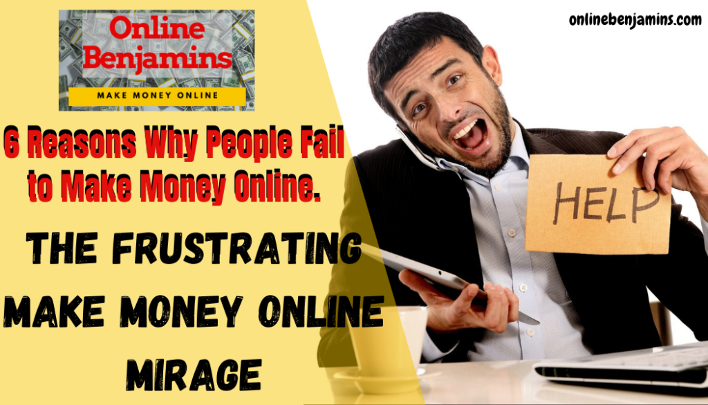 The frustrating make money online mirage featured image