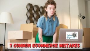 ecommerce mistakes - Lady working at her desk and filling orders from her laptop for her ecommerce business