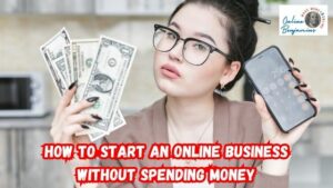 How to Start an Online Business with No Money featured image showing a lady at her desk holding up her cell phone facing out in one hand, and a fist full of cash in the other hand.