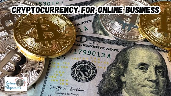 Cryptocurrency for online business featured image showing Bitcoin tokens on top of some $100 bills.