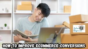 Improving E-commerce Conversion Rates featured image showing a mad working at his desk on his laptop and taking notes with boxes ready to pack and ship out.