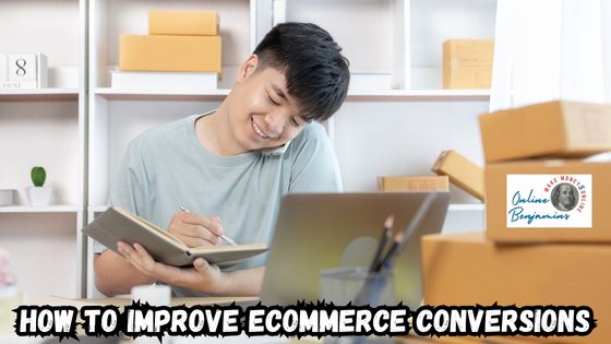 Improving E-commerce Conversion Rates featured image showing a mad working at his desk on his laptop and taking notes with boxes ready to pack and ship out.