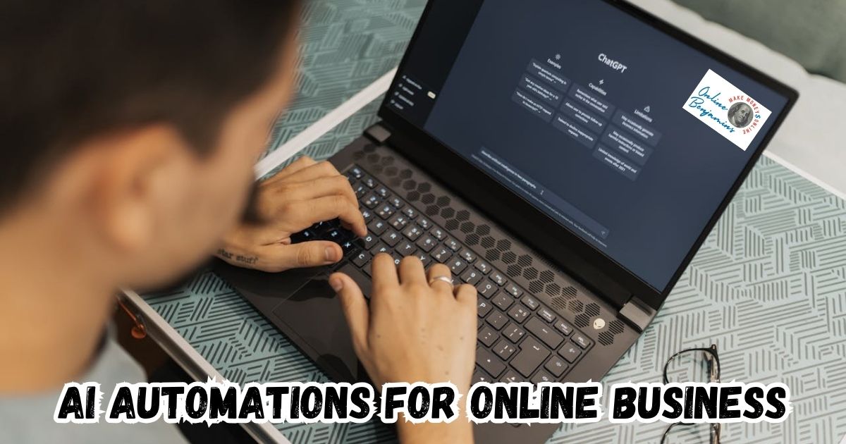 AI Automation for Online Business featured image showing a man working at his laptop with the screen showing the home page of ChatGPT.