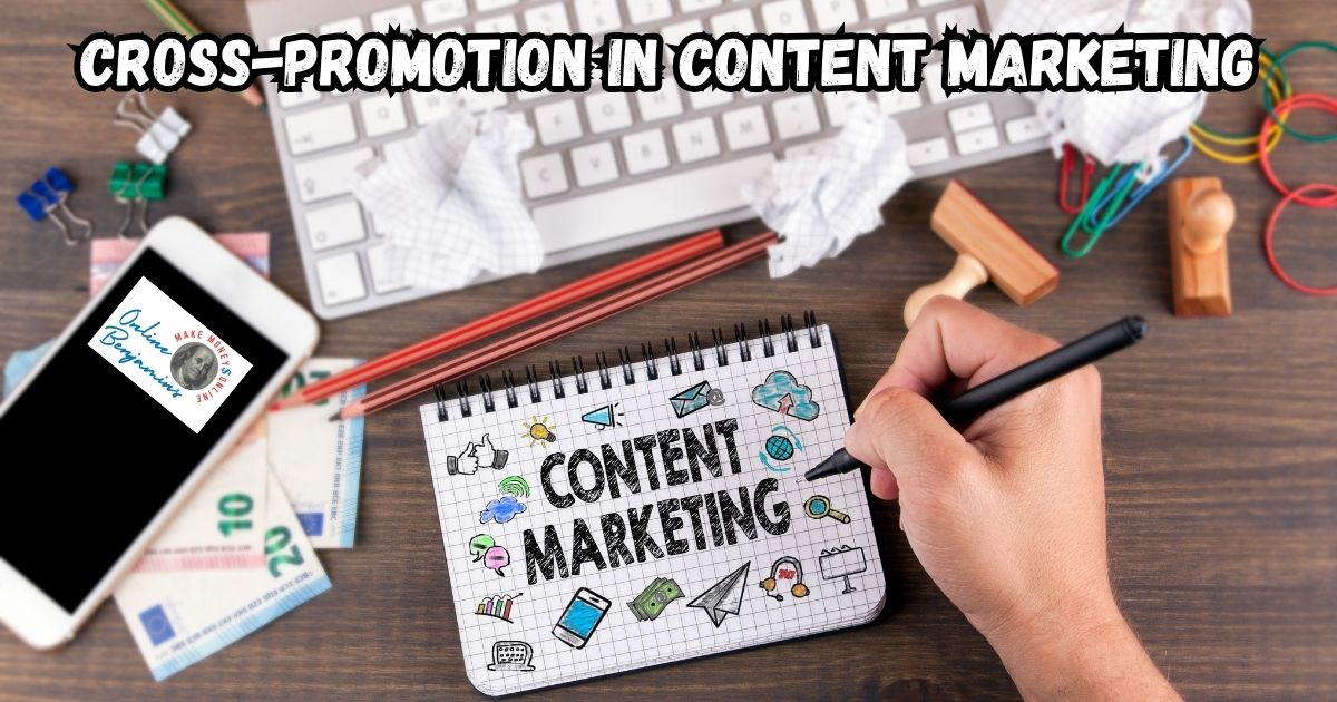 Cross-Promotion in Content Marketing