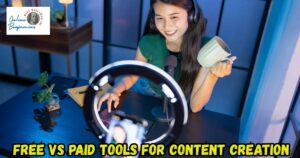 Free vs Paid Tools for Content Creators featured image showing a young lady creating content at her desk on her laptop.