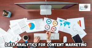 How to Use Data Analytics in Content Marketing featured image showing an overhead view of someone sitting at their desk in front ot their computer with various graphs and charts scattered on the desk.