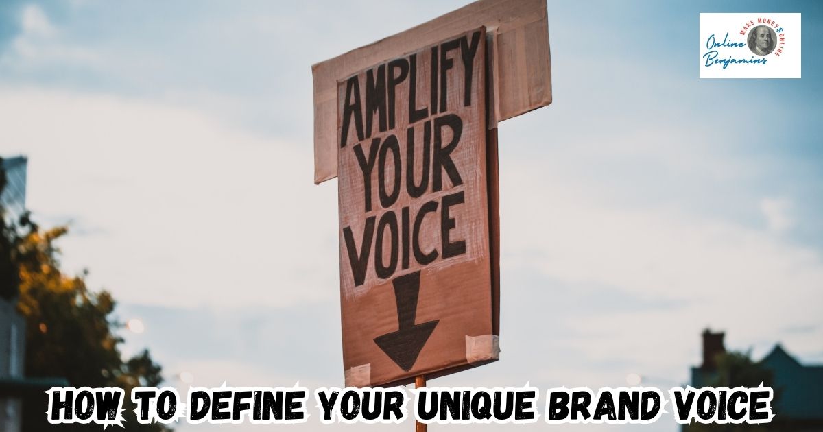 How to Define Your Unique Brand Voice Featured Image showing a cardboard sign that reads "Amplify Your Voice".