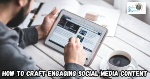 How to Craft Engaging Social Media Content featured image showing a man engaging with social media on his tablet.