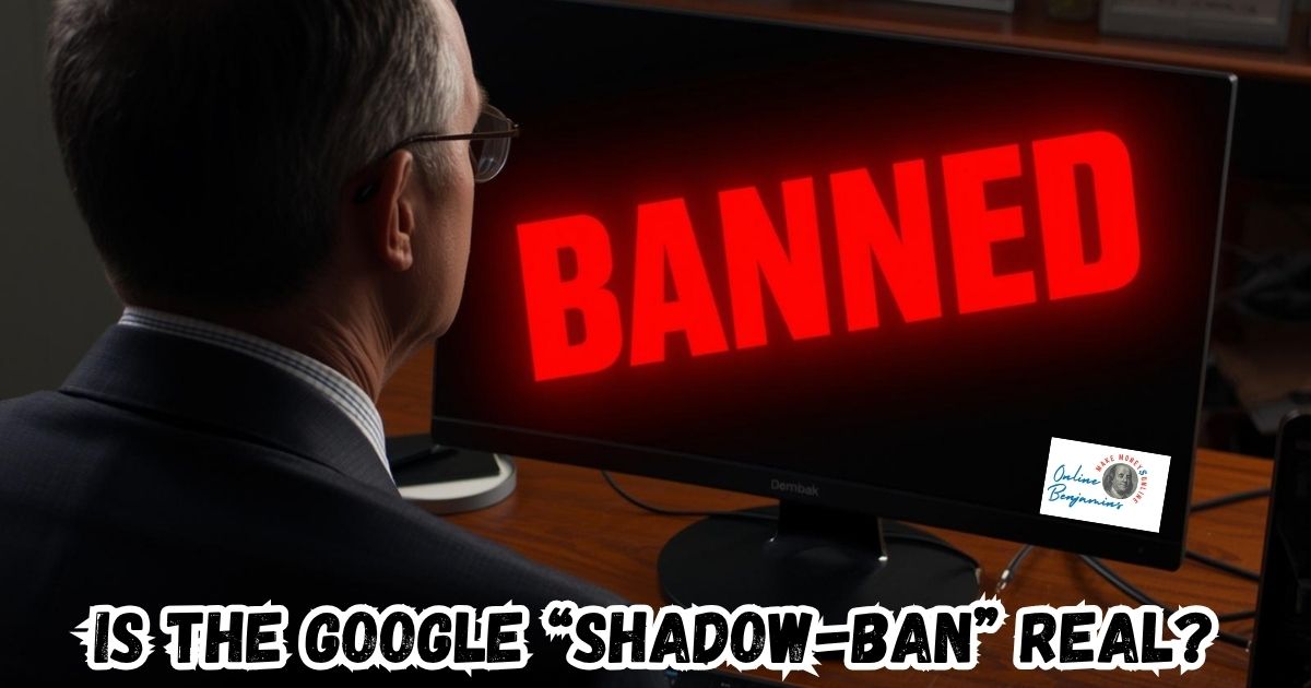 Is the Google Shadow Ban real featured image